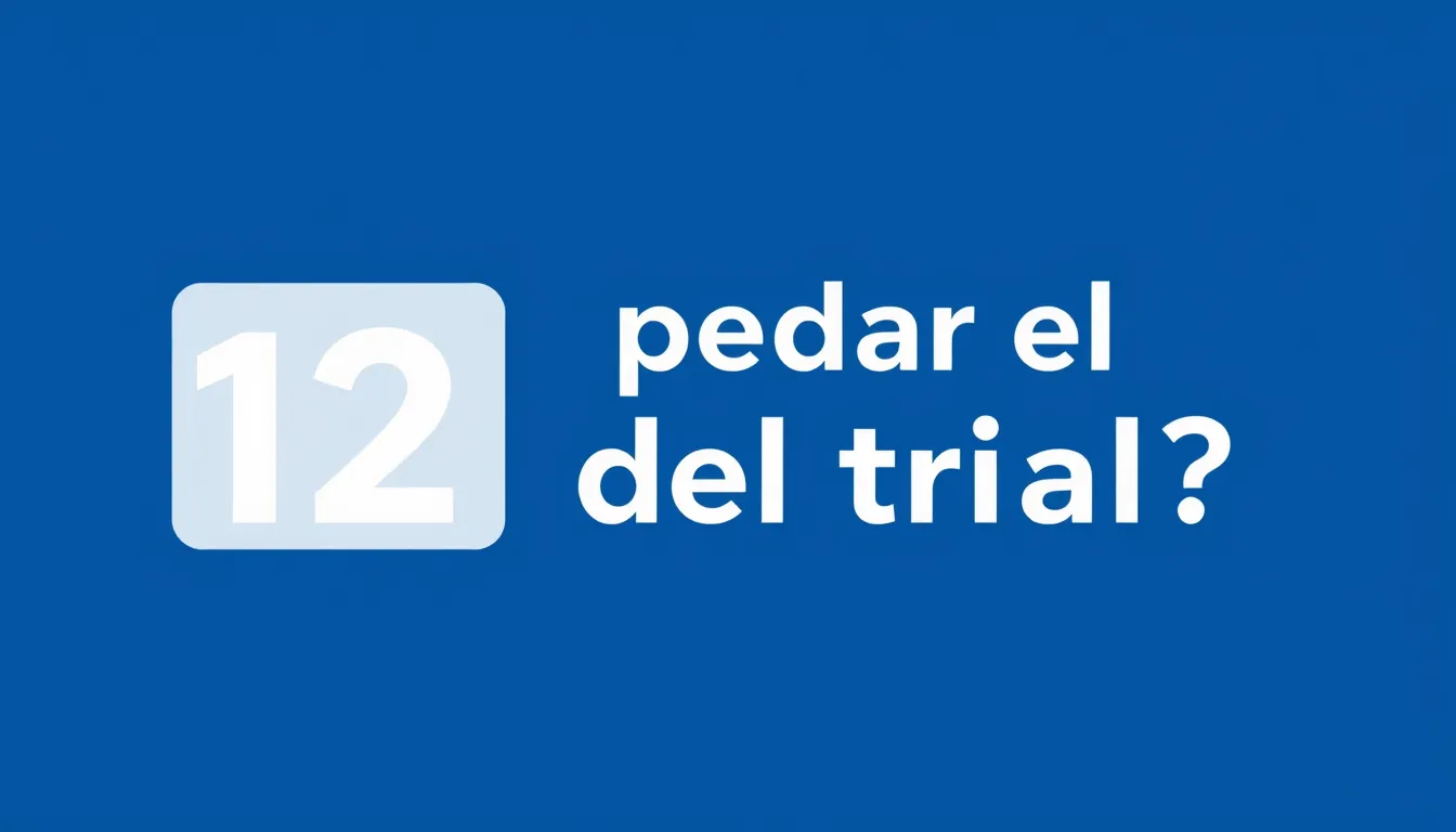 Qué pedir el día 12 del trial — prueba gratis CRM para pymes